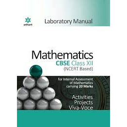 Arihant Mathematics Lab Manual Class 12